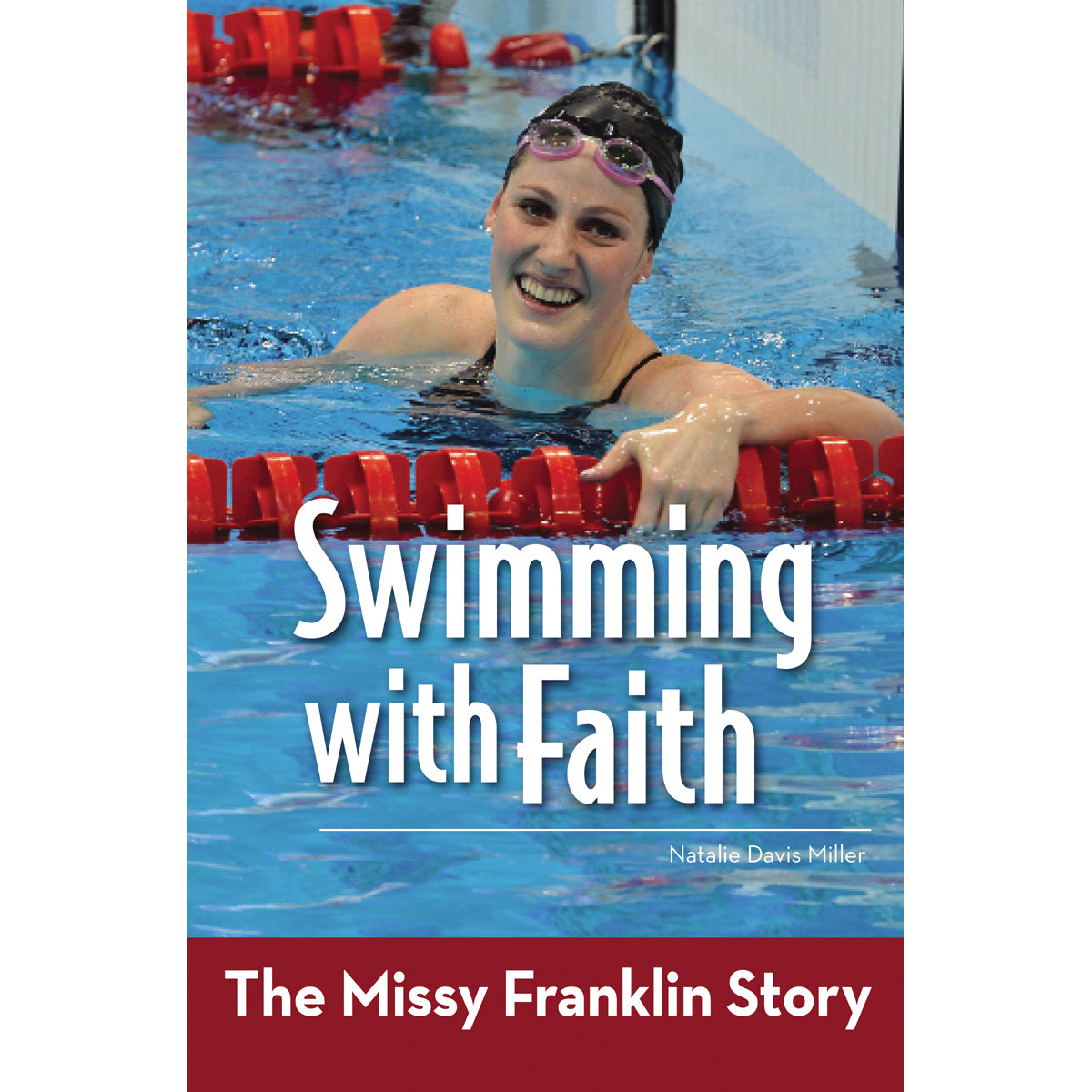 Swimming With Faith, Zonderkidz Biography (Paperback)