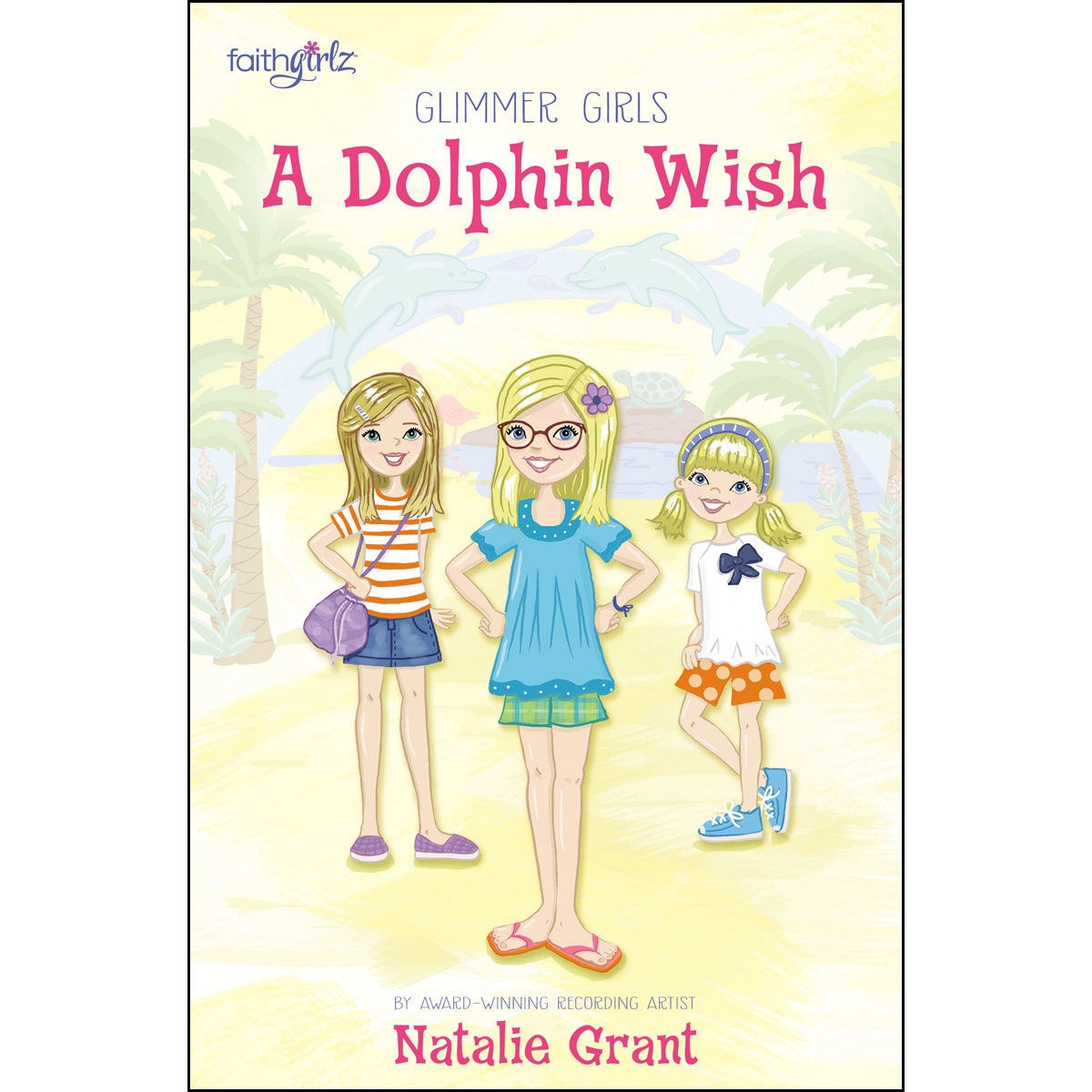 A Dolphin Wish (Faithgirlz / Glimmer Girls)(Paperback)
