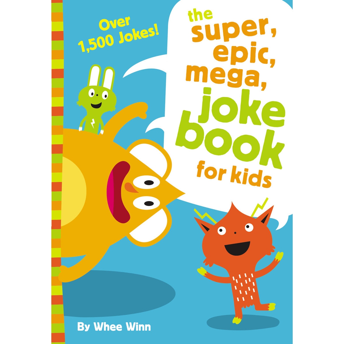 The Super Epic Mega Joke Book For Kids: Over 1500 Jokes (Paperback)