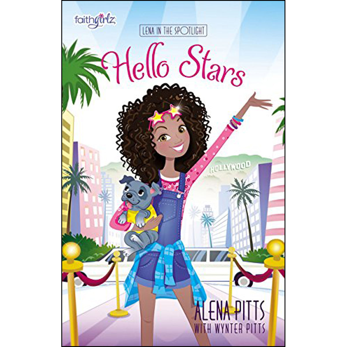 Hello Stars (Faithgirlz / Lena In The Spotlight)(Paperback)