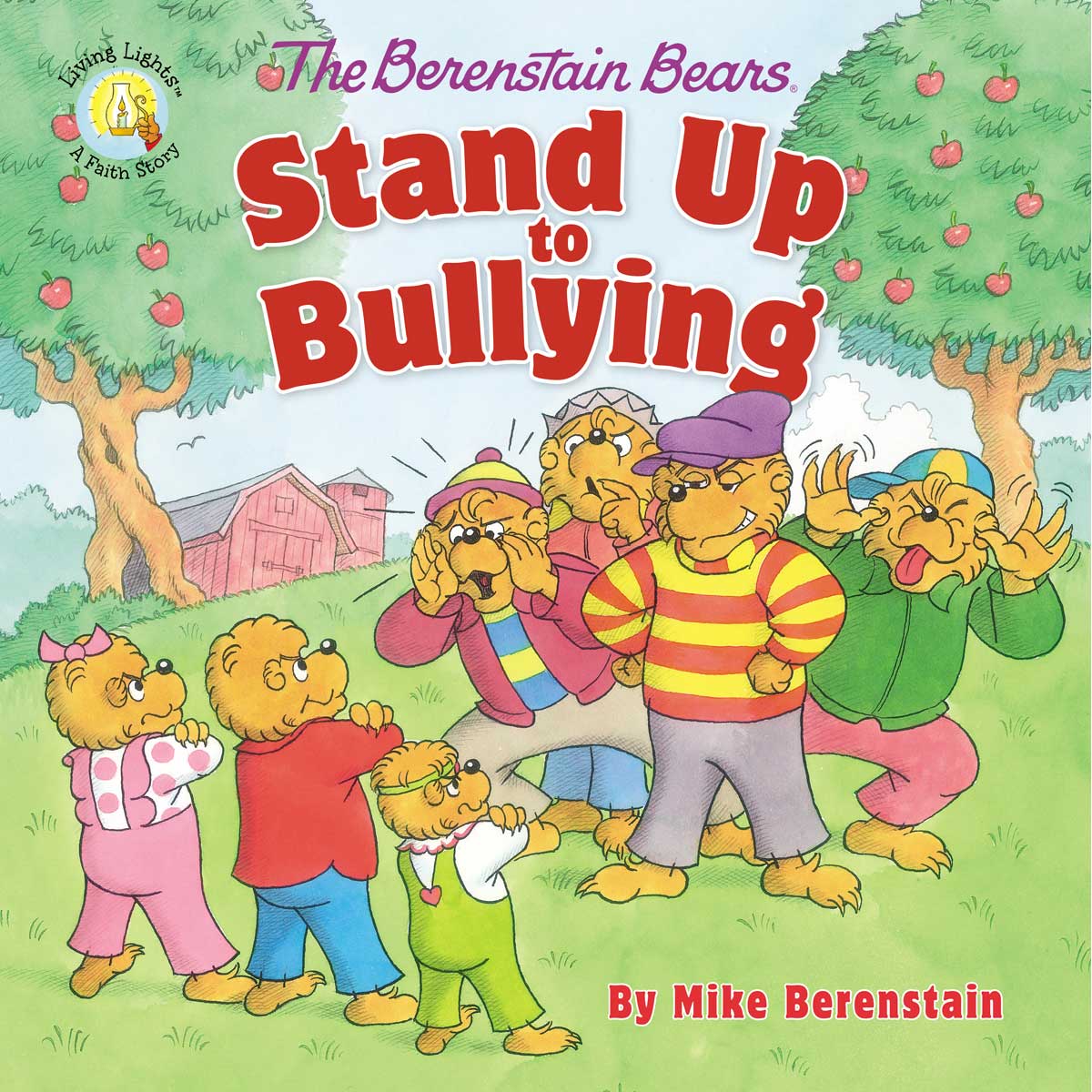 Stand Up To Bullying (Berenstain Bears)(Paperback)