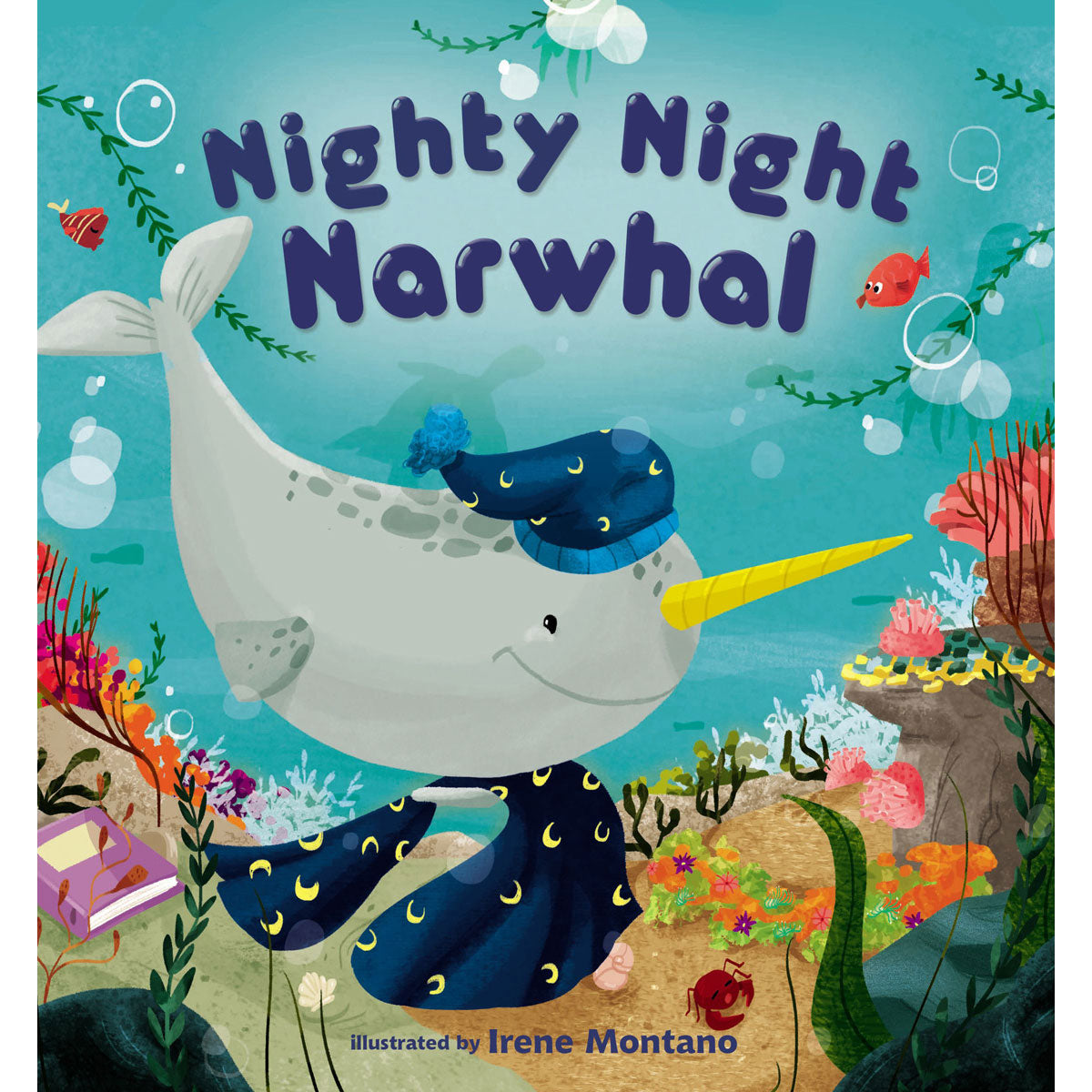 Nighty Night Narwhal (Board Book)