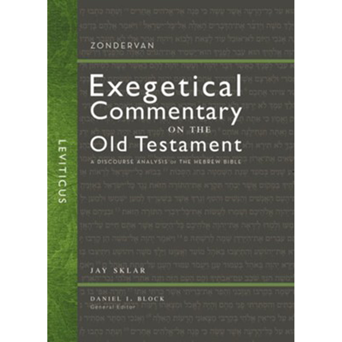 Leviticus - Zondervan Exegetical Commentary On The Old Testament (Hardcover)