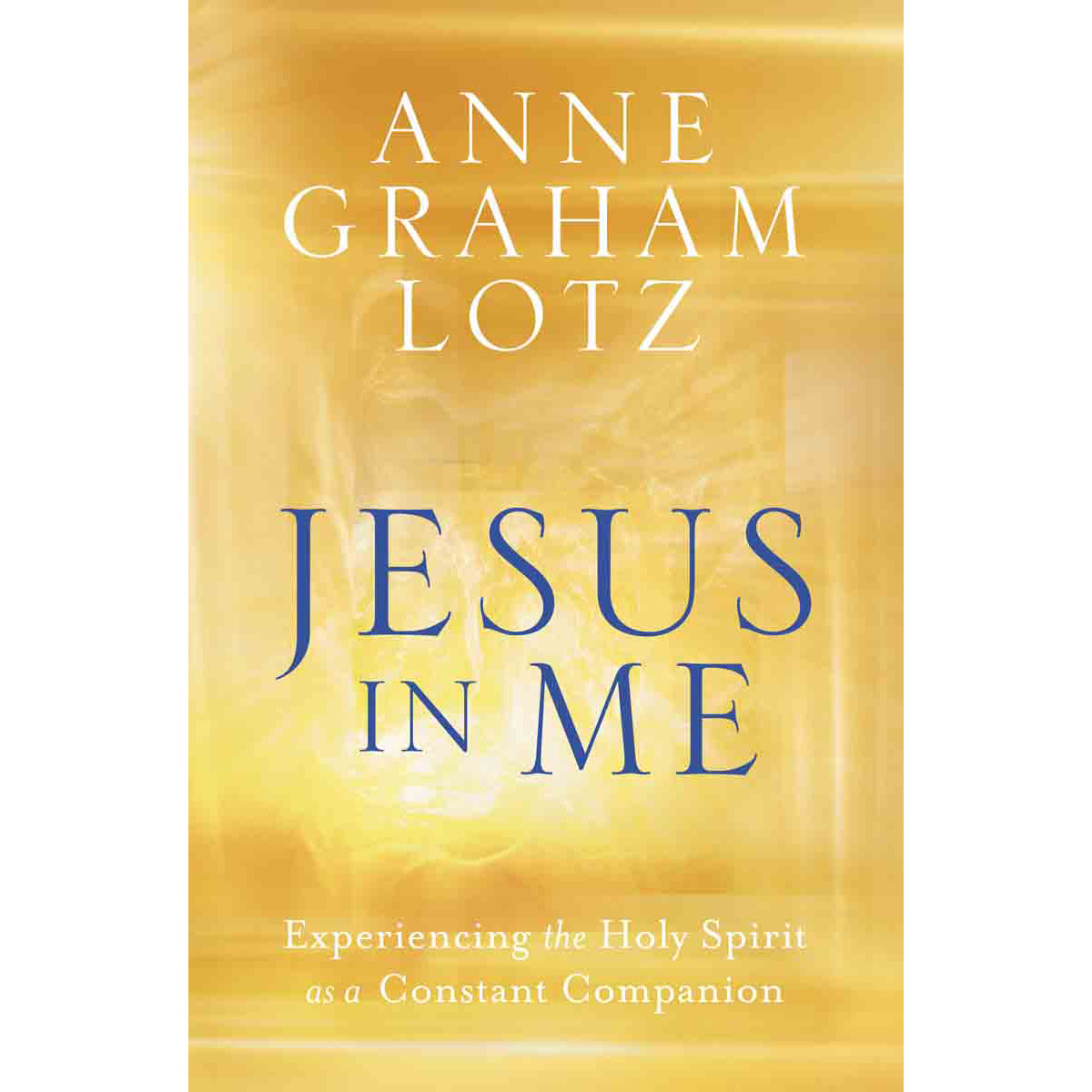 Jesus In Me (Hardcover)