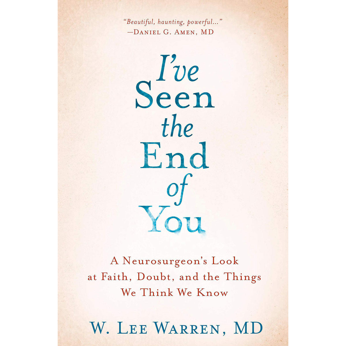 I've Seen The End Of You (Hardcover)