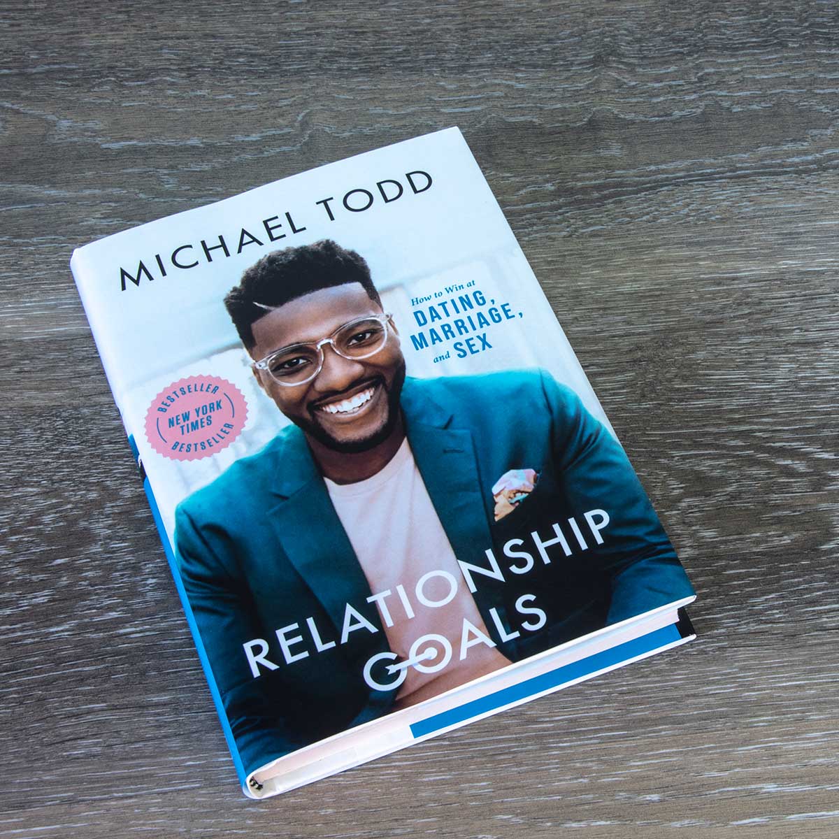 Relationship Goals: How To Win At Dating, Marriage, And Sex (Hardcover)