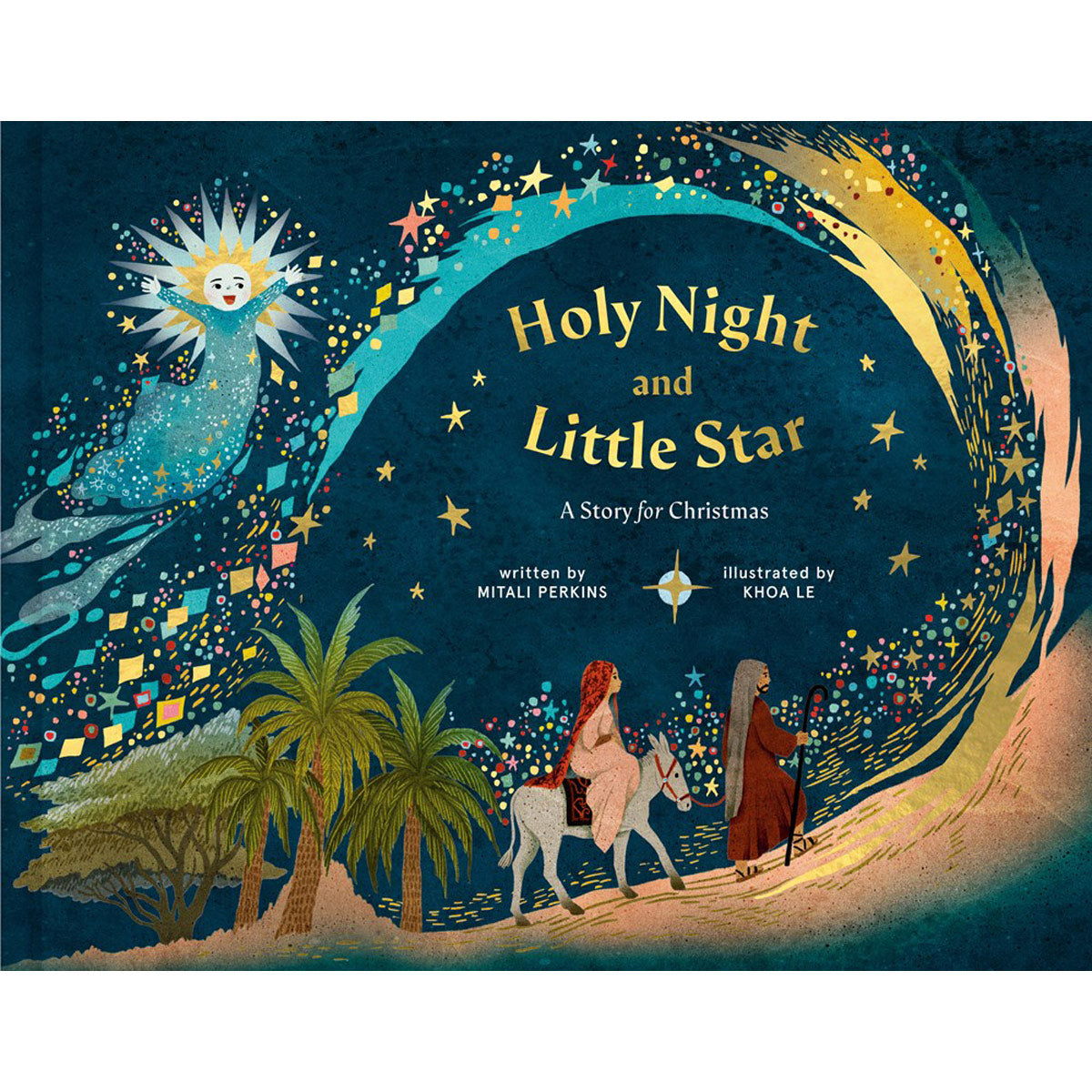 Holy Night And Little Star: A Story For Christmas (Hardcover)