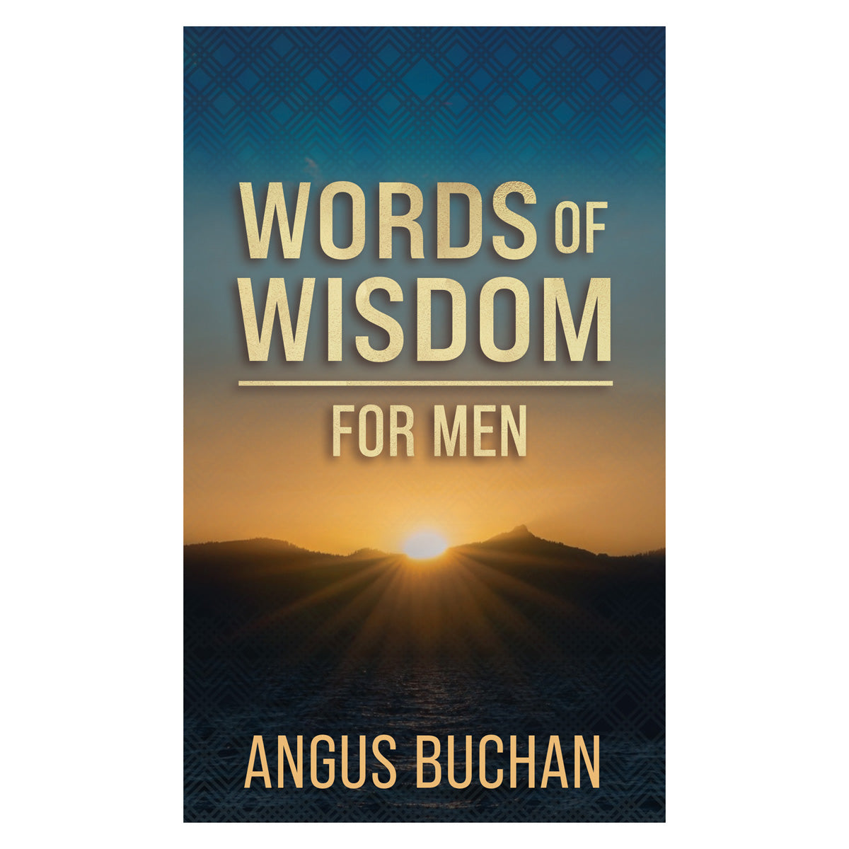 Words of Wisdom for Men (Paperback)