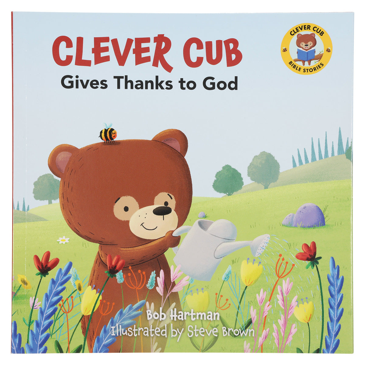 Clever Cub Gives Thanks to God (Paperback)