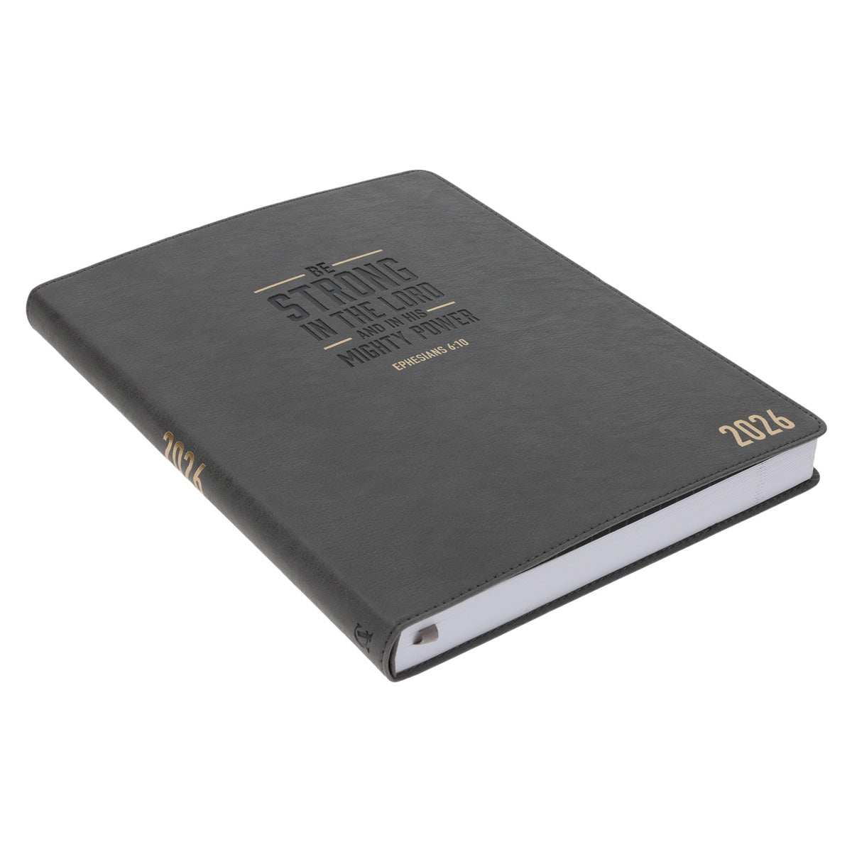 2026 A4 Executive Diary - Daily Planner - Be Strong in the Lord - Faux Leather