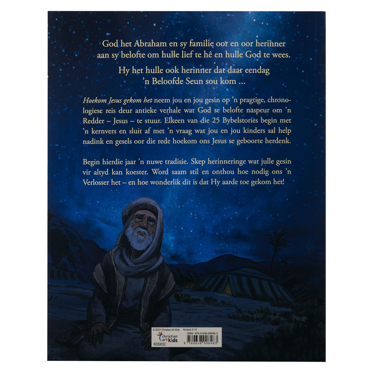 Hoekom Jesus Gekom Het: 25 Bybelstories Oor Waarom God Sy Seun Gestuur Het (Sagteband)