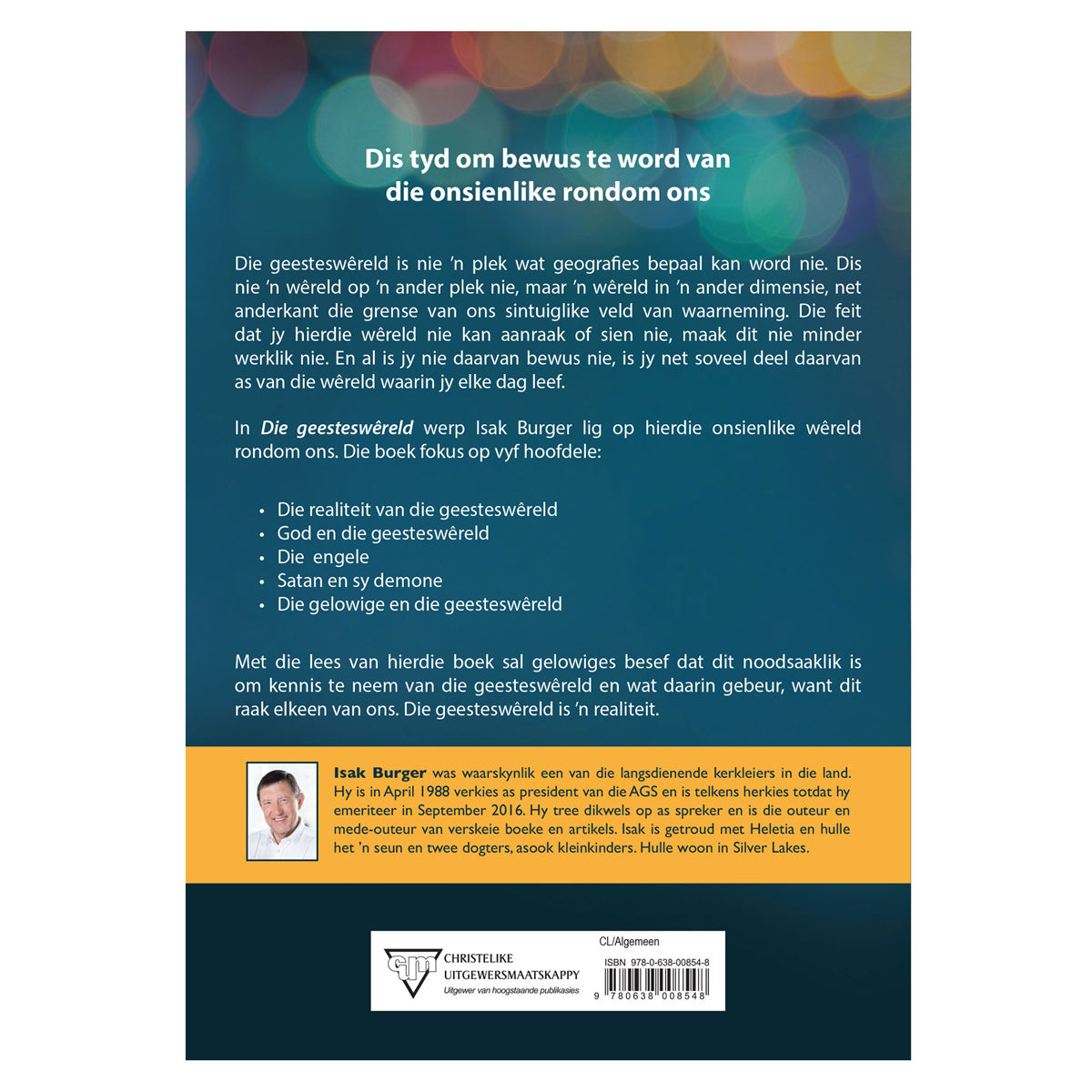 Die Geesteswêreld: Ontdek die Realiteit van die Onsienlike Wêreld Rondom Ons SB