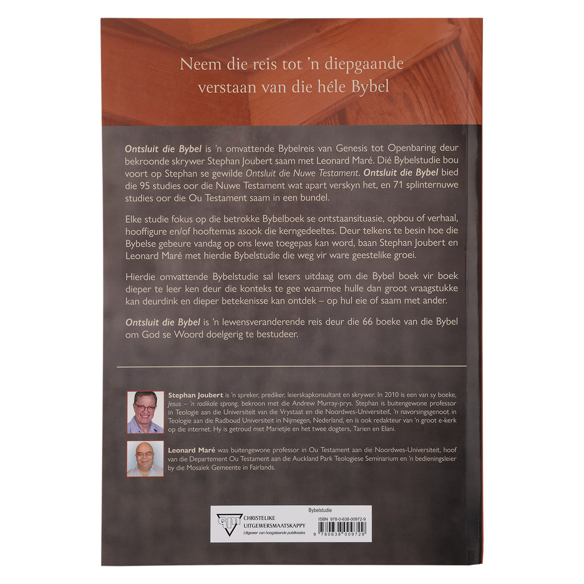 Ontsluit die Bybel: ’n Omvattende Studie oor die Ou en Nuwe Testament (Sagteband)
