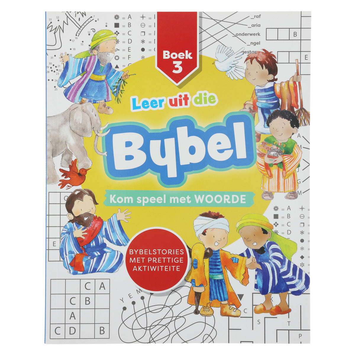 Leer uit die Bybel: Kom Speel met Woorde Boek 3 (Sagteband)