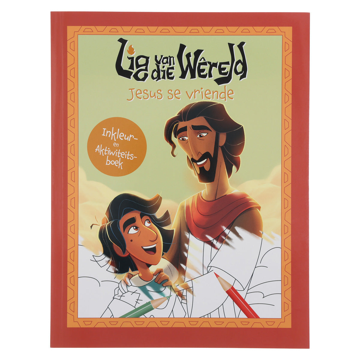 Lig van die Wêreld Jesus se Vriende Inkleur- en Aktiwiteitsboek (Sagteband)