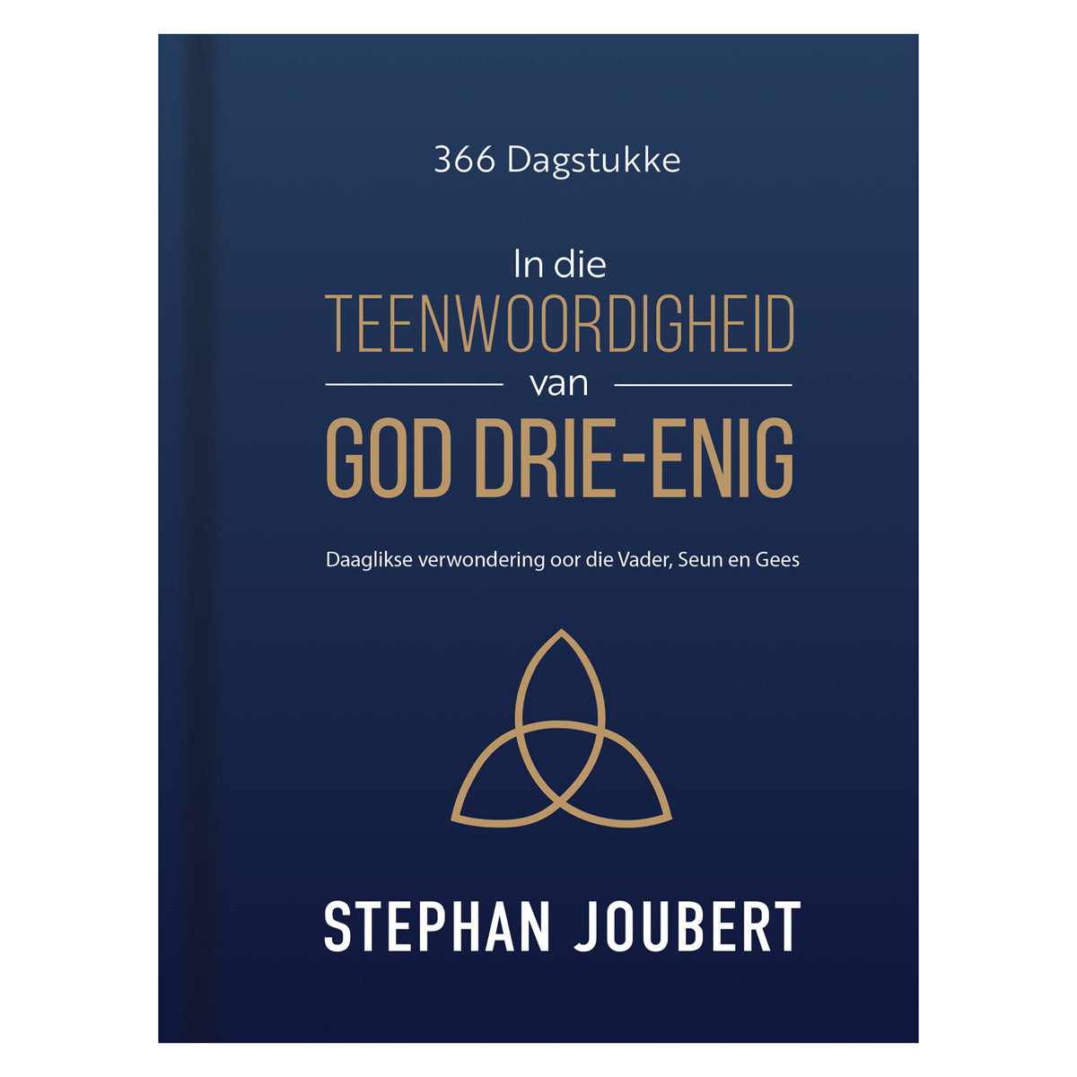In die Teenwoordigheid van God Drie-Enig (Hardeband)