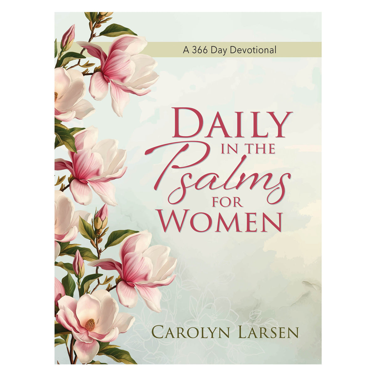 Daily in the Psalms for Women (Hardcover)