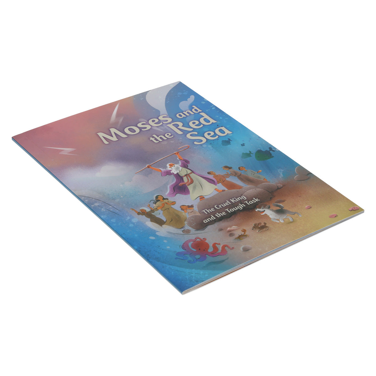 Moses and the Red Sea: The Cruel King and the Tough Task - First Readers PB
