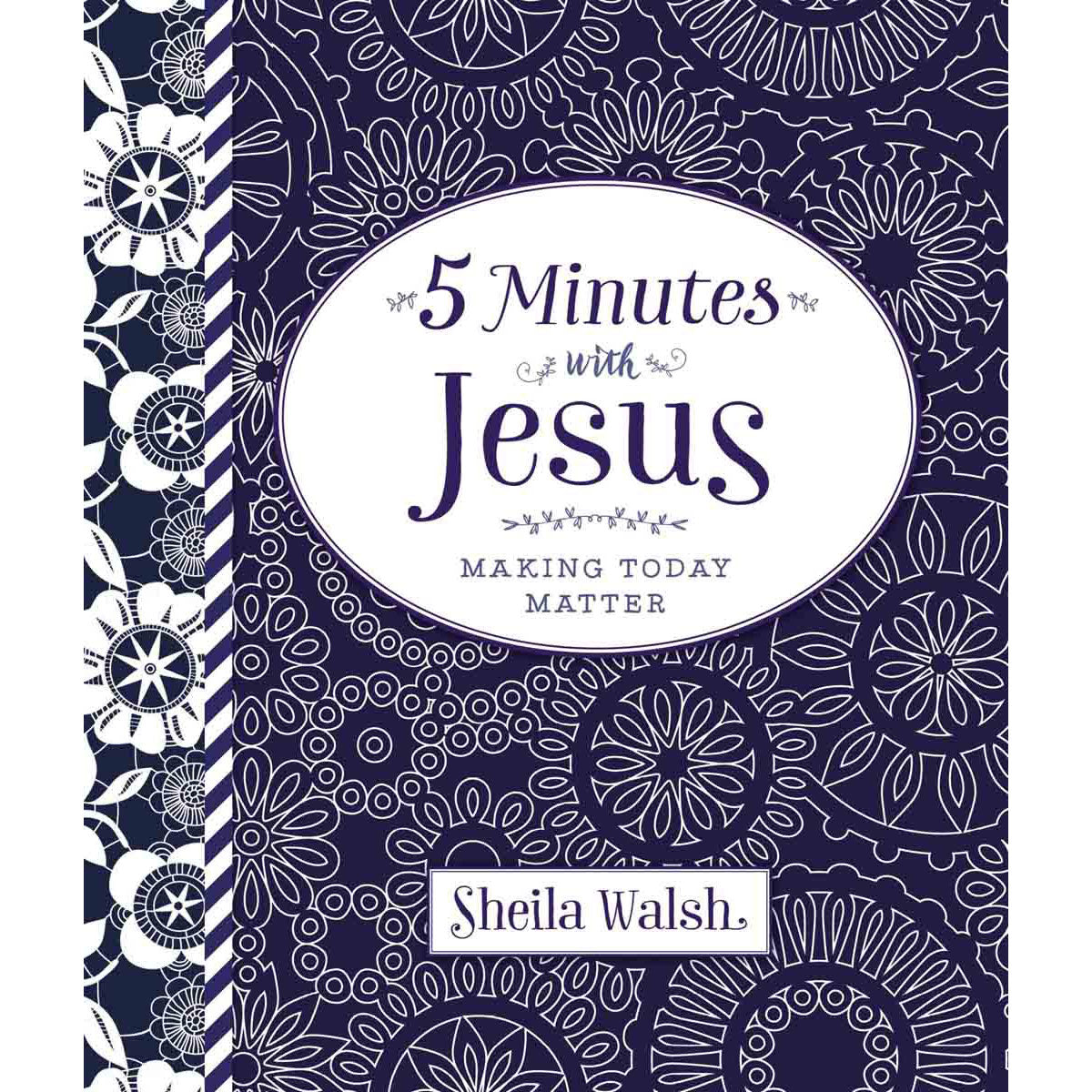5 Minutes With Jesus: Making Today Matter (Hardcover)