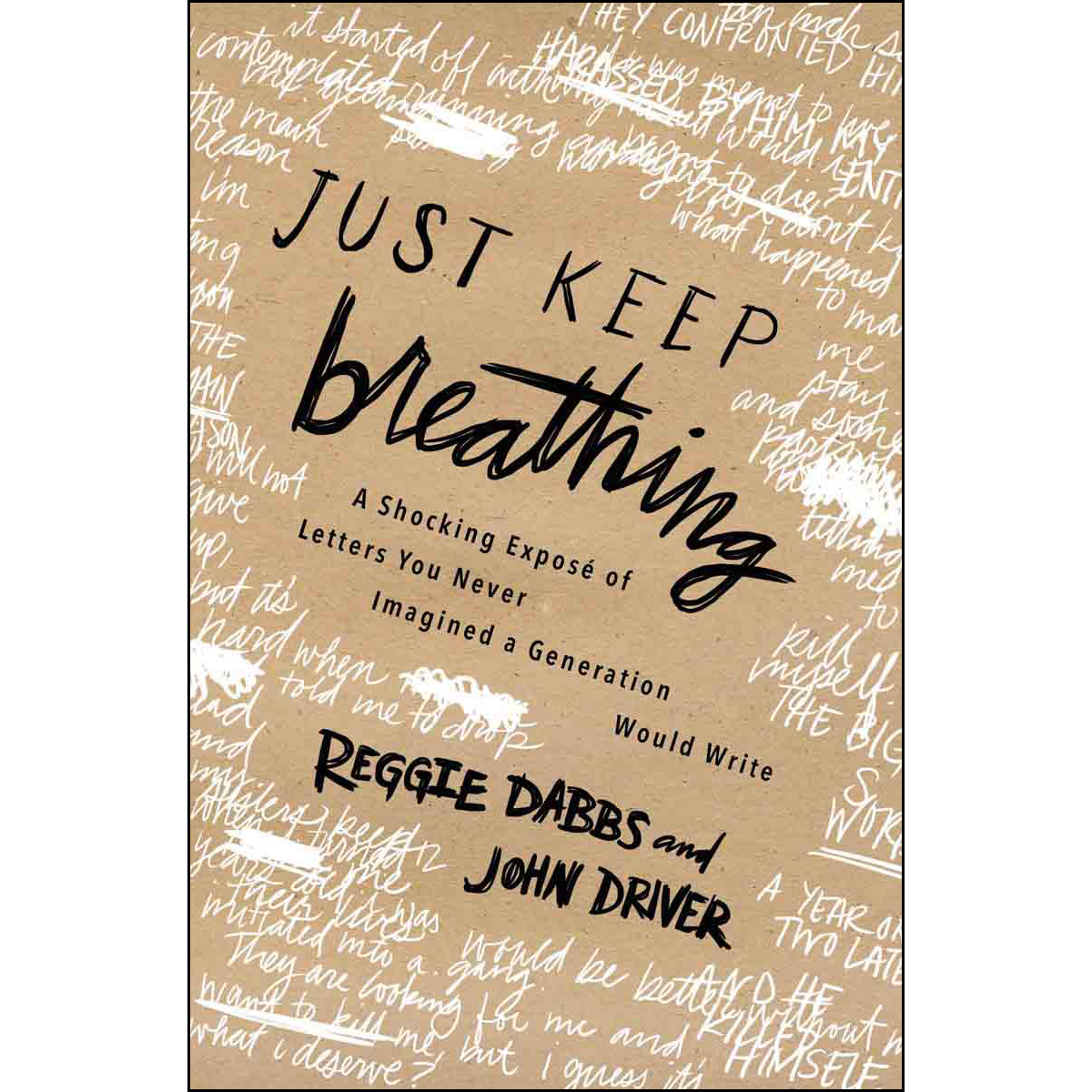 Just Keep Breathing (Paperback)