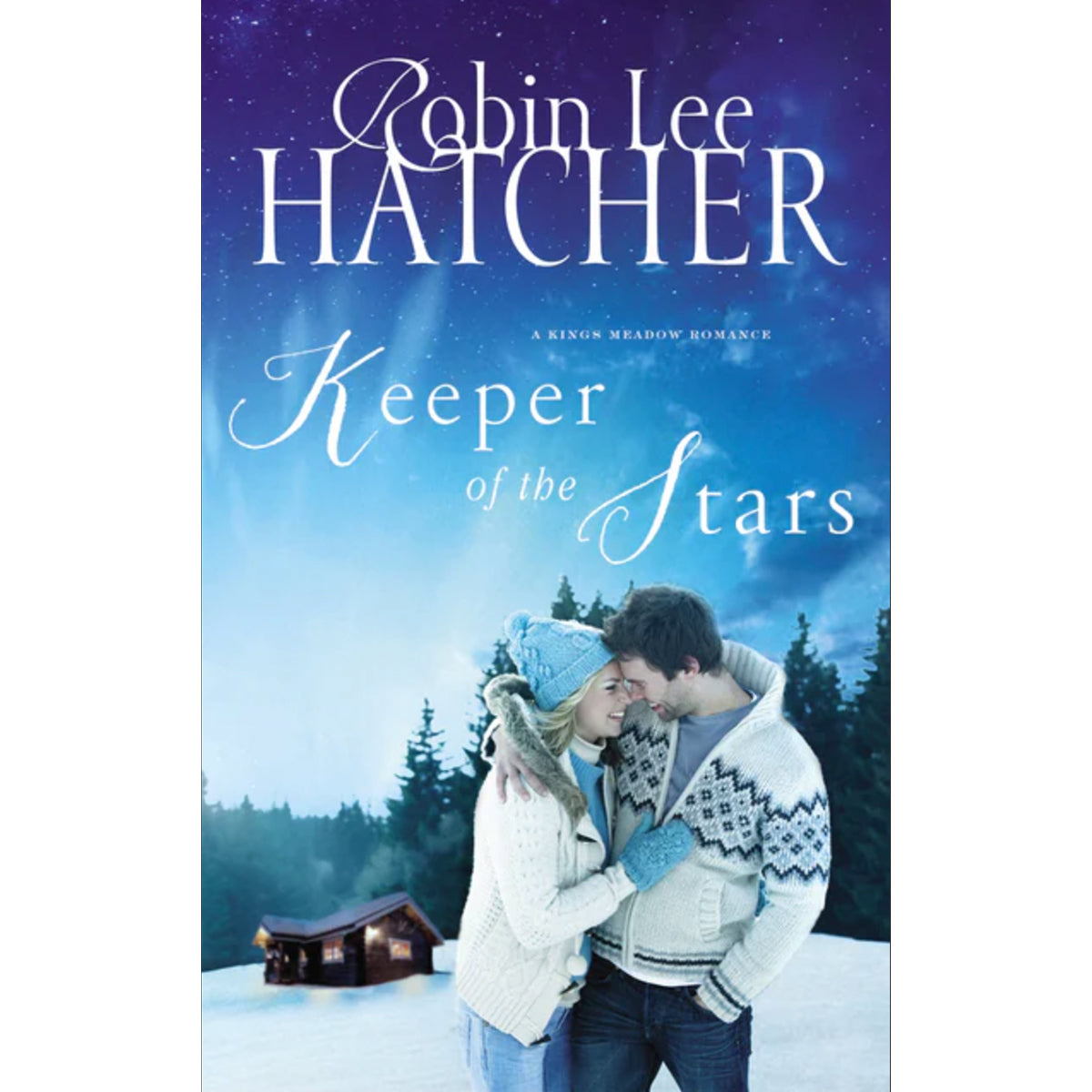 Keeper Of The Stars (A Kings Meadow Romance)(Paperback)