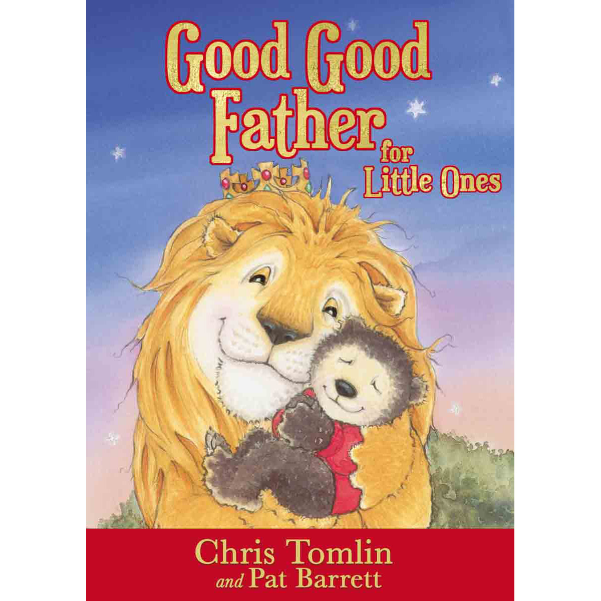 Good Good Father For The Little Ones (Board Book)