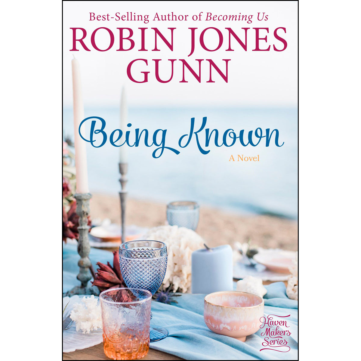 Being Known: A Novel (2 Haven Makers)(Paperback)