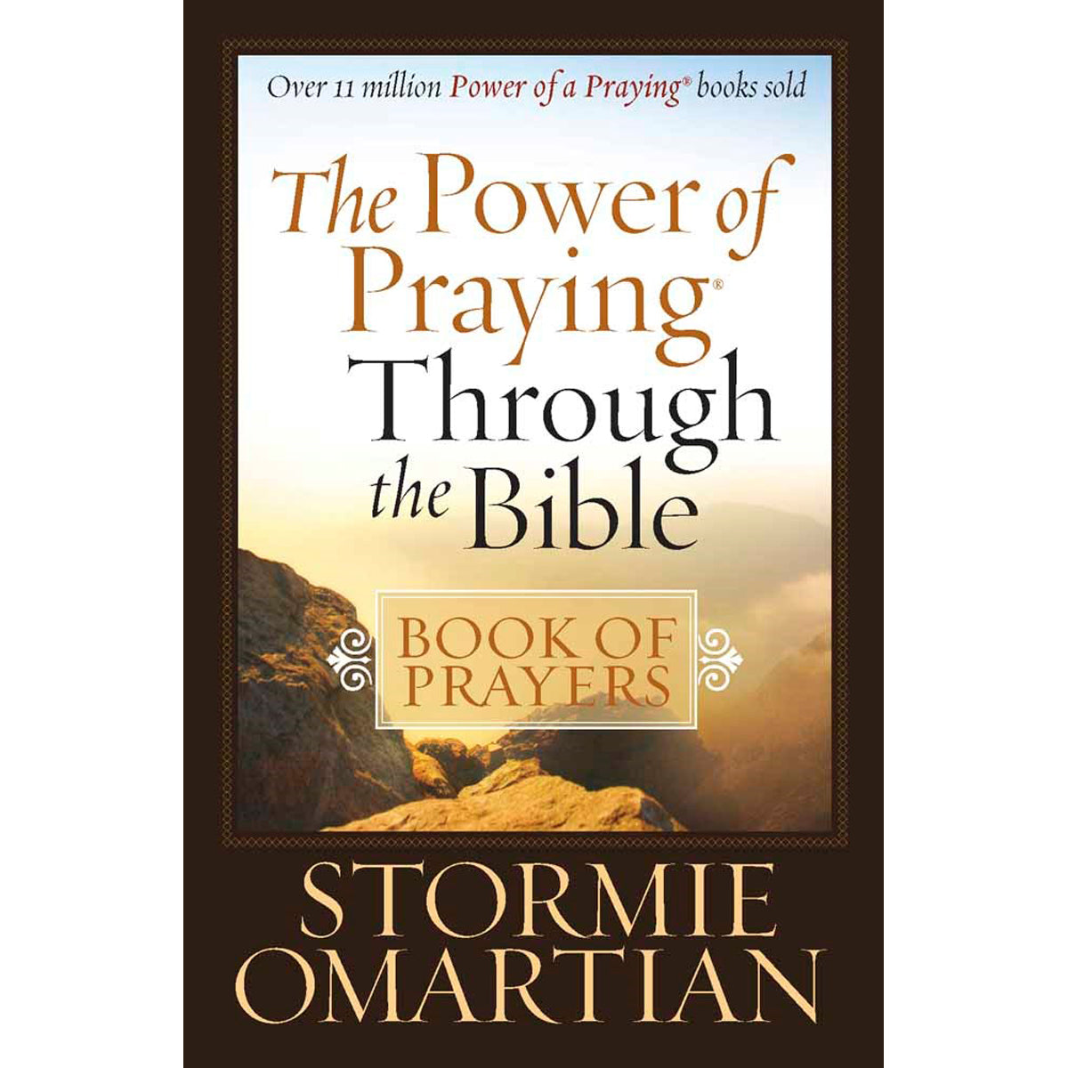 The Power Of Praying Through The Bible Book Of Prayers (Mass Market Paperback)