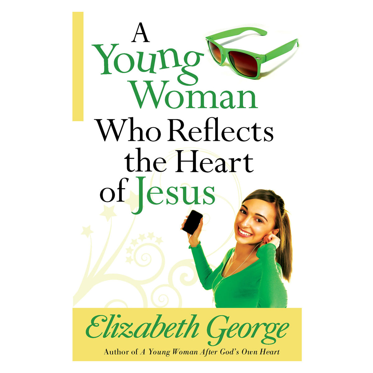 A Young Woman Who Reflects The Heart Of Jesus (Paperback)
