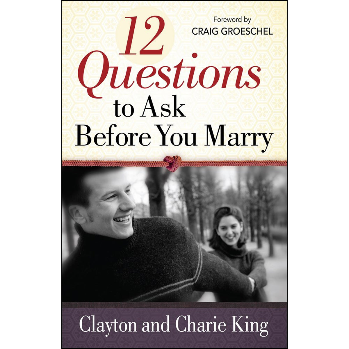 12 Questions To Ask Before You Marry (Paperback)