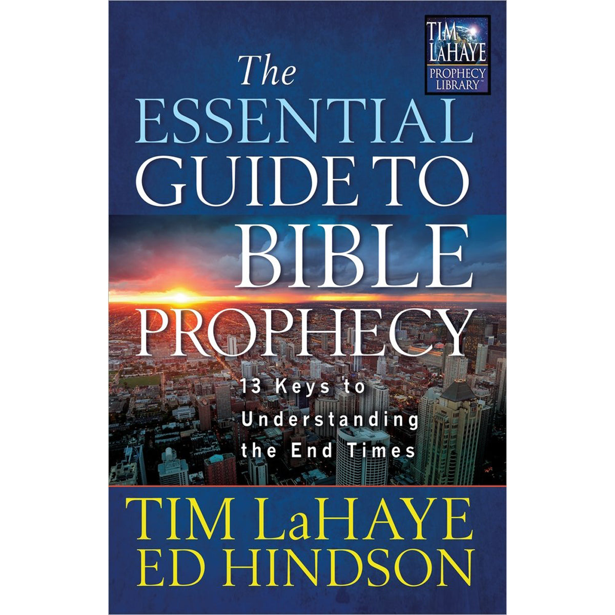 The Essential Guide To Bible Prophecy (Paperback)