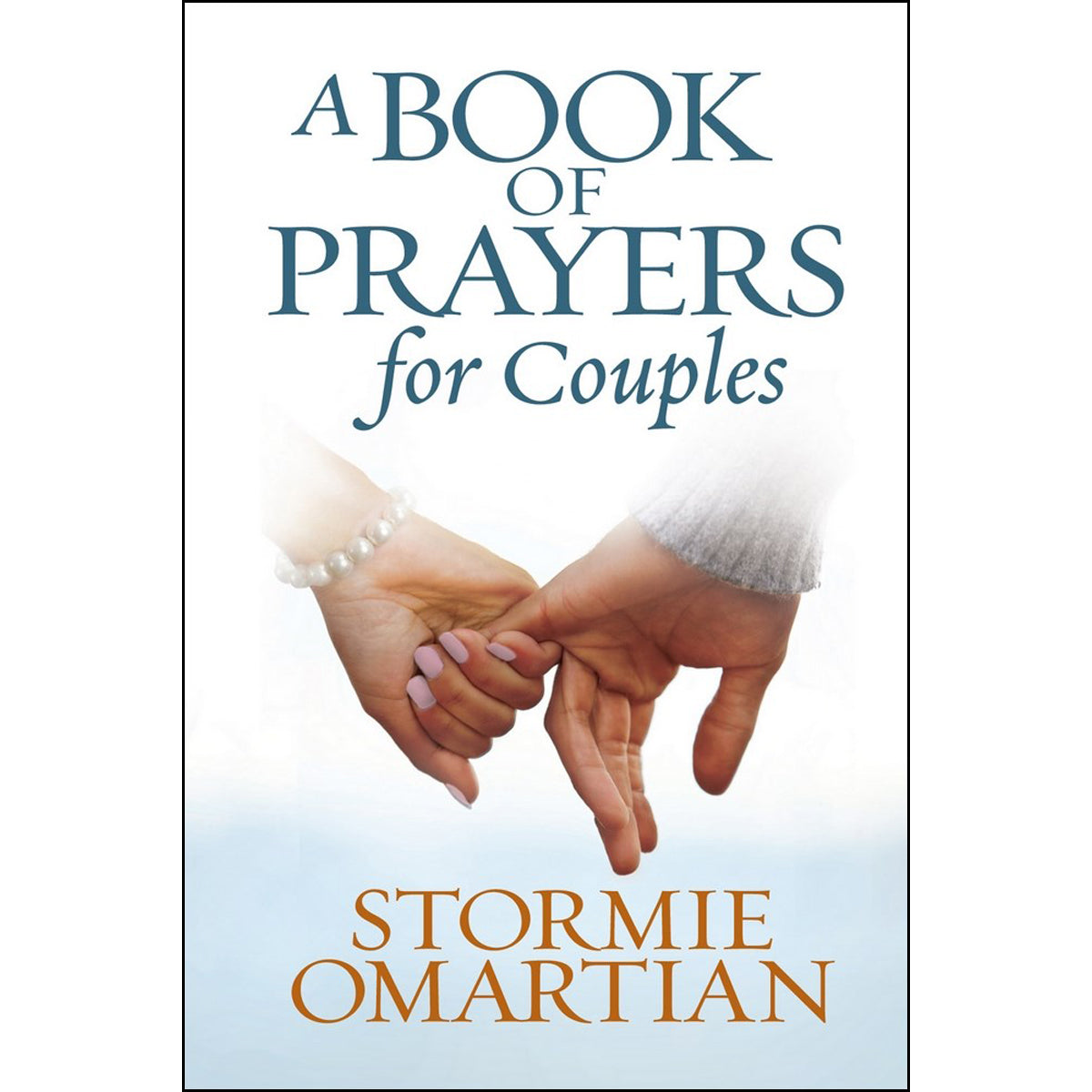 A Book Of Prayers For Couples (Hardcover)