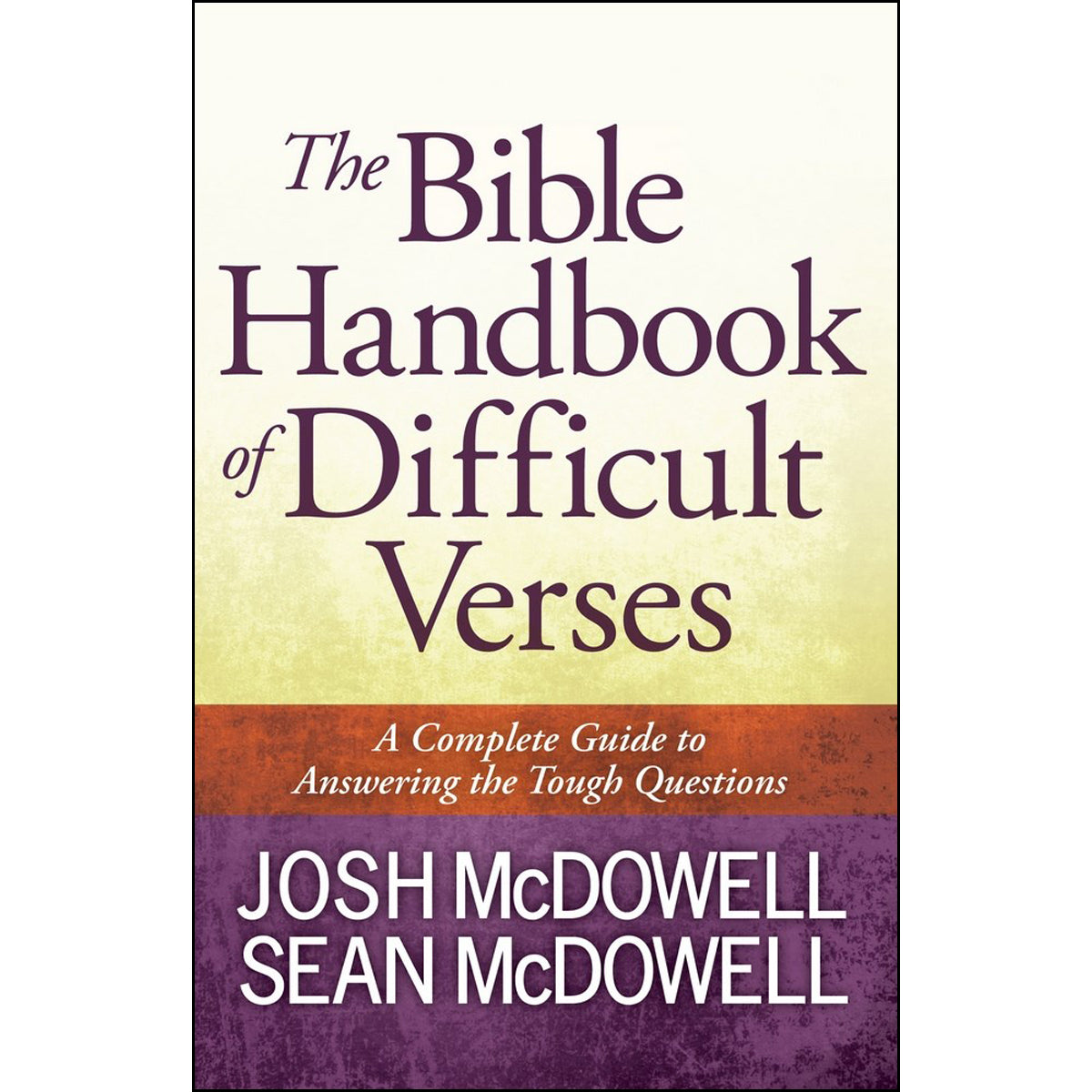 The Bible Handbook Of Difficult Verses (Paperback)