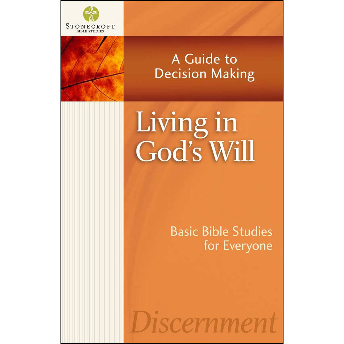 Living In God's Will (Stonecroft Bible Studies)(Paperback)
