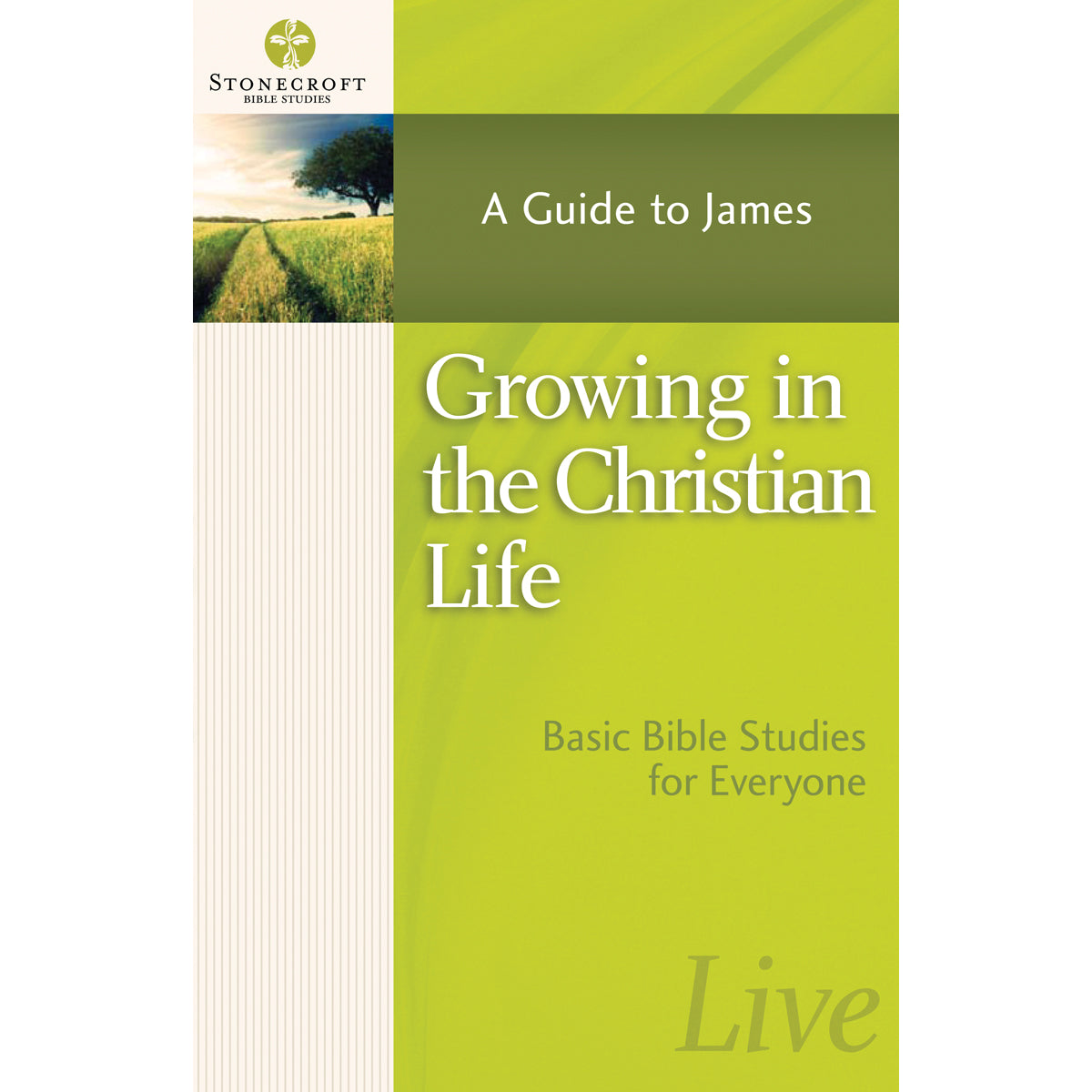 Growing In The Christian Life (Stonecroft Ministries)(Paperback)