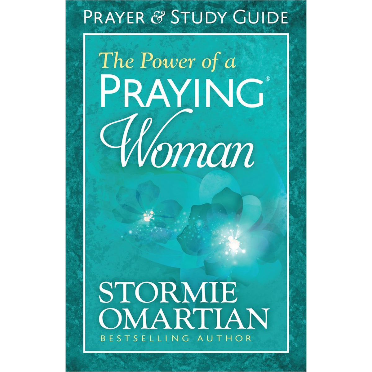The Power Of A Praying Woman, Prayer & Study Guide (Paperback)