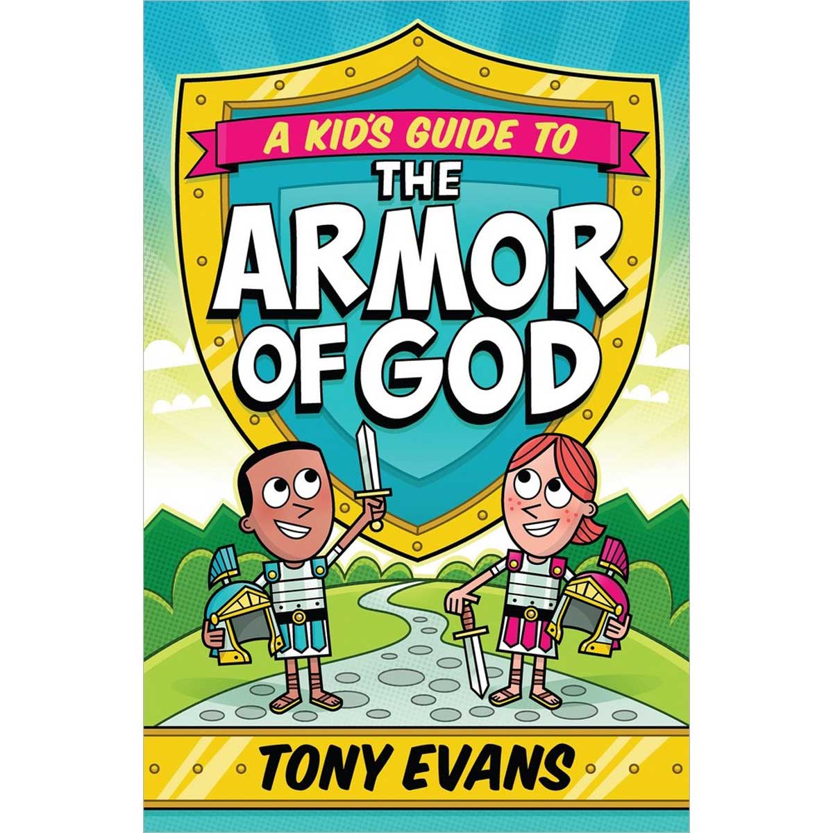 A Kids Guide To The Armor Of God (Paperback)