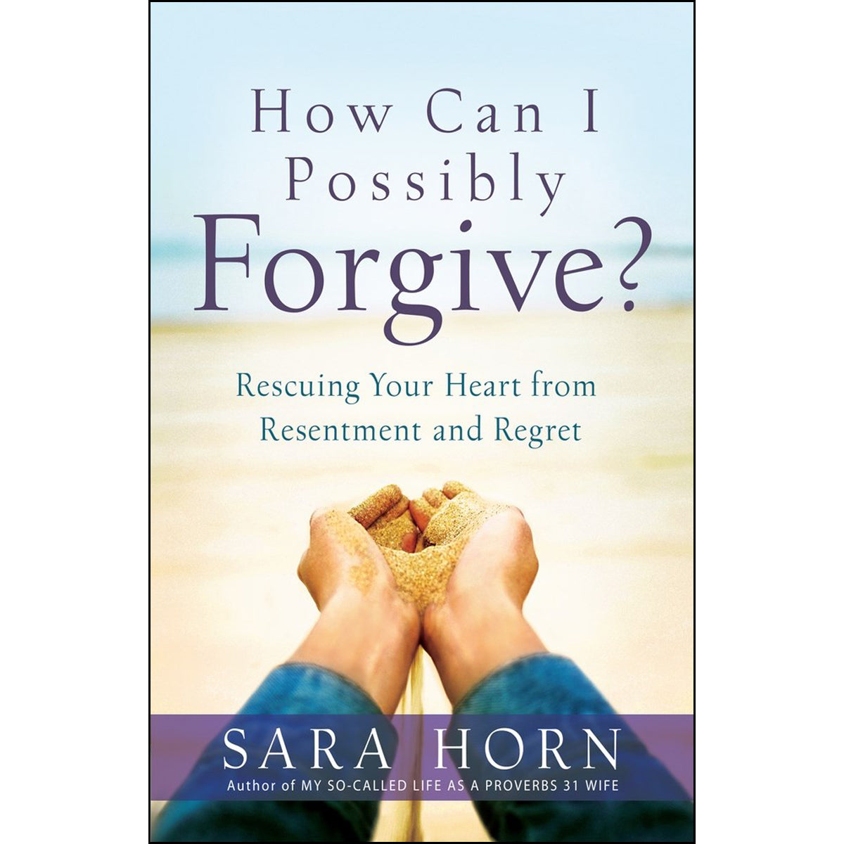 How Can I Forgive (Paperback)