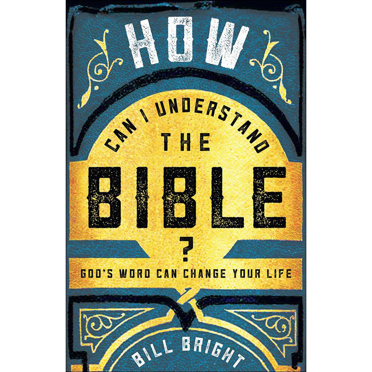 How Can I Understand The Bible (Paperback)