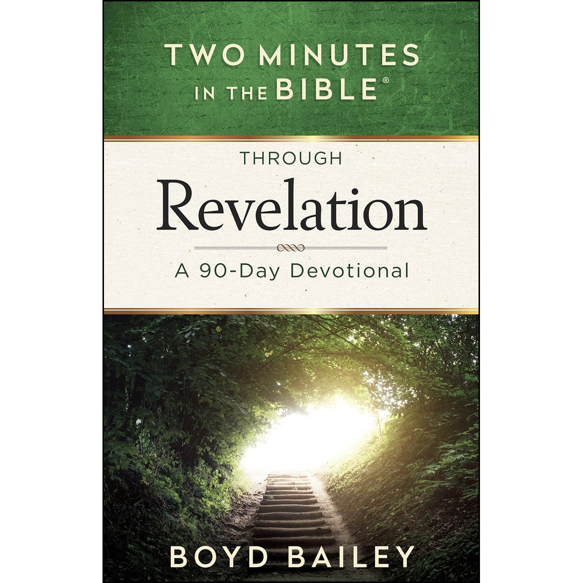 Two Minutes In The Bible Through Revelation (Paperback)