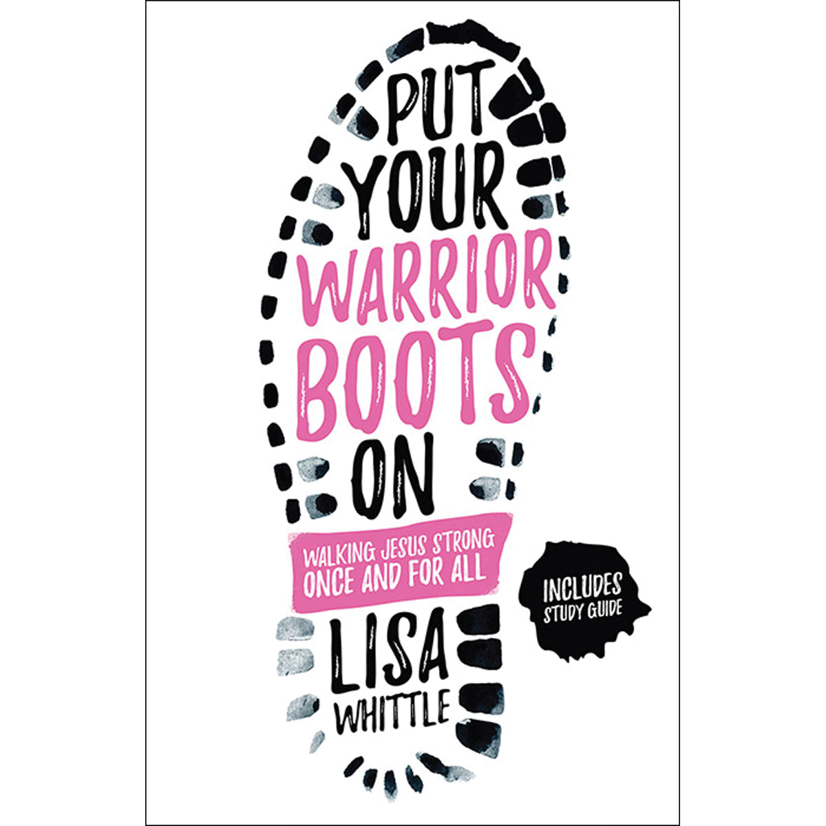 Put Your Warrior Boots On (Paperback)