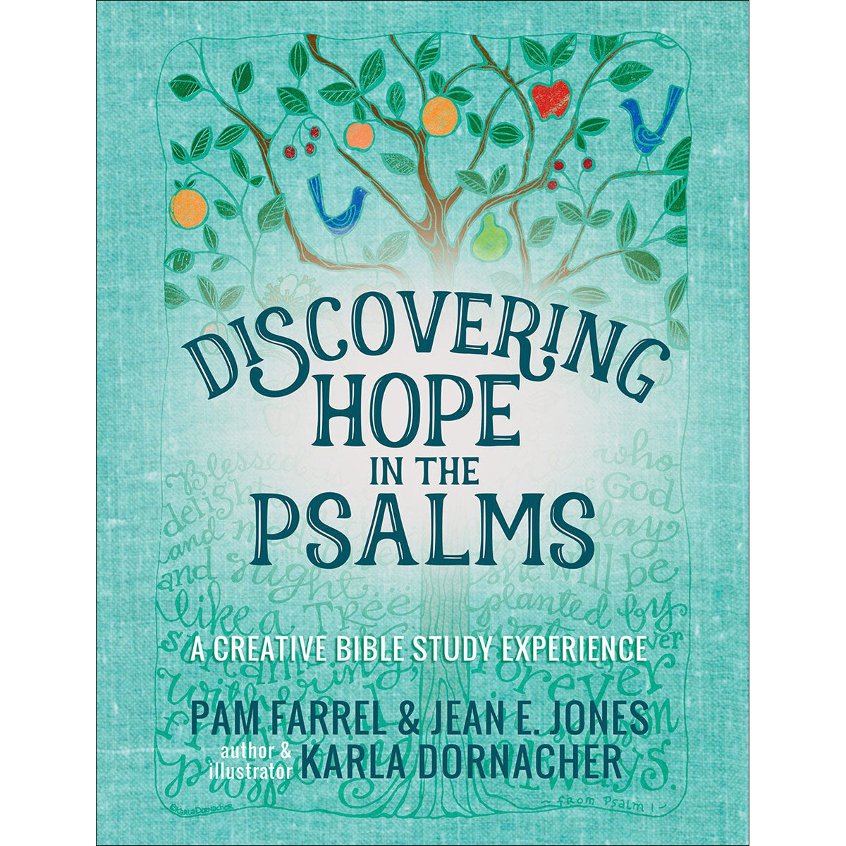 Discovering Hope In The Psalms (Paperback)