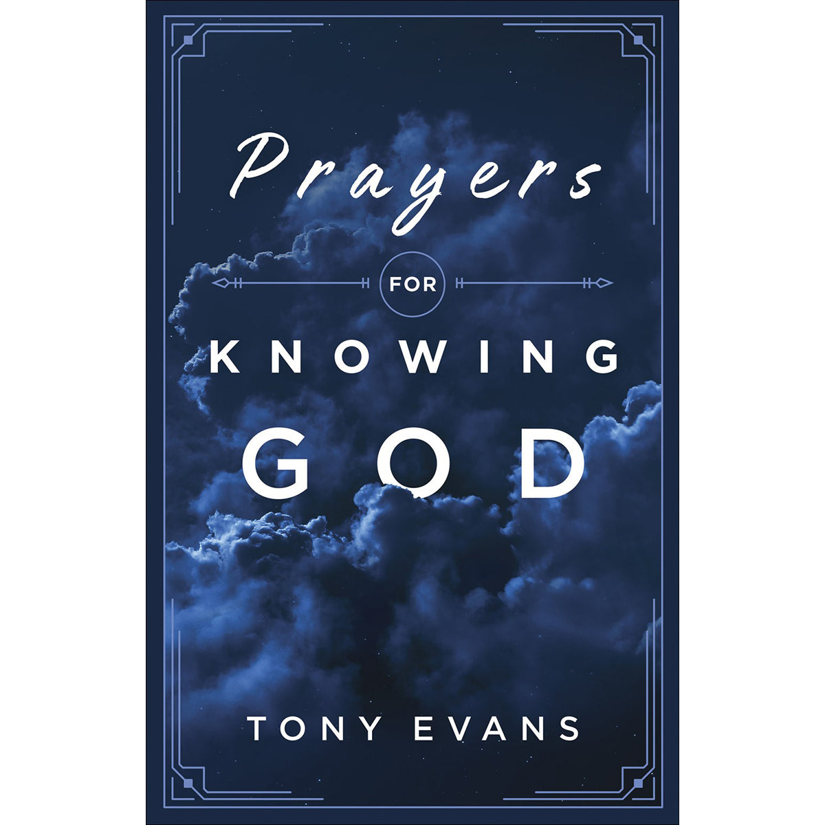 Prayers For Knowing God (Paperback)