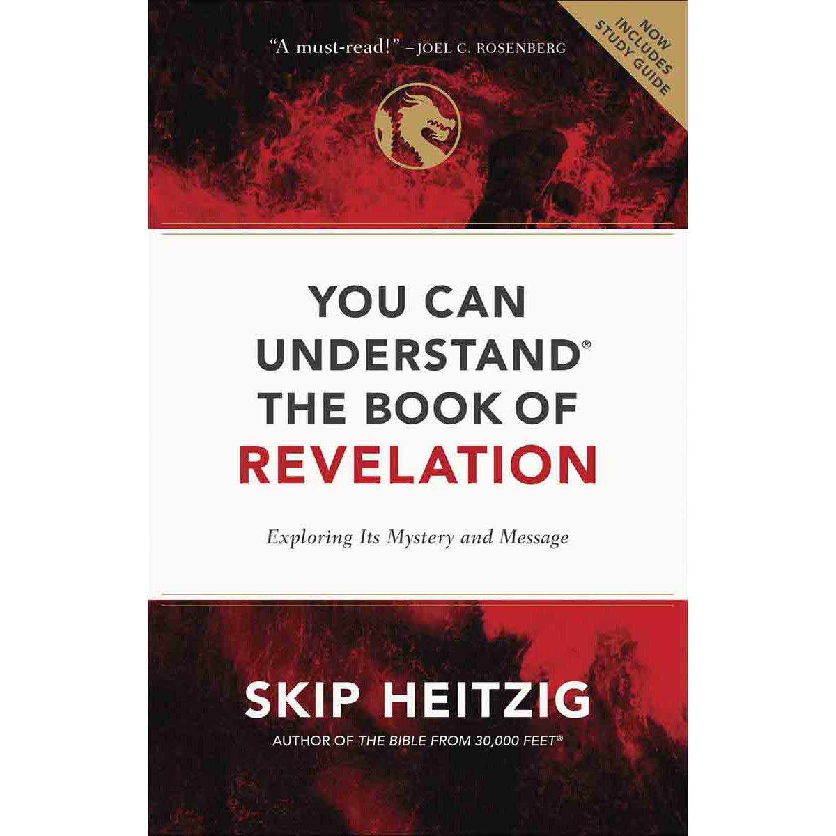 You Can Understand The Book Of Revelation: Exploring Its Mystery And Message (Paperback)