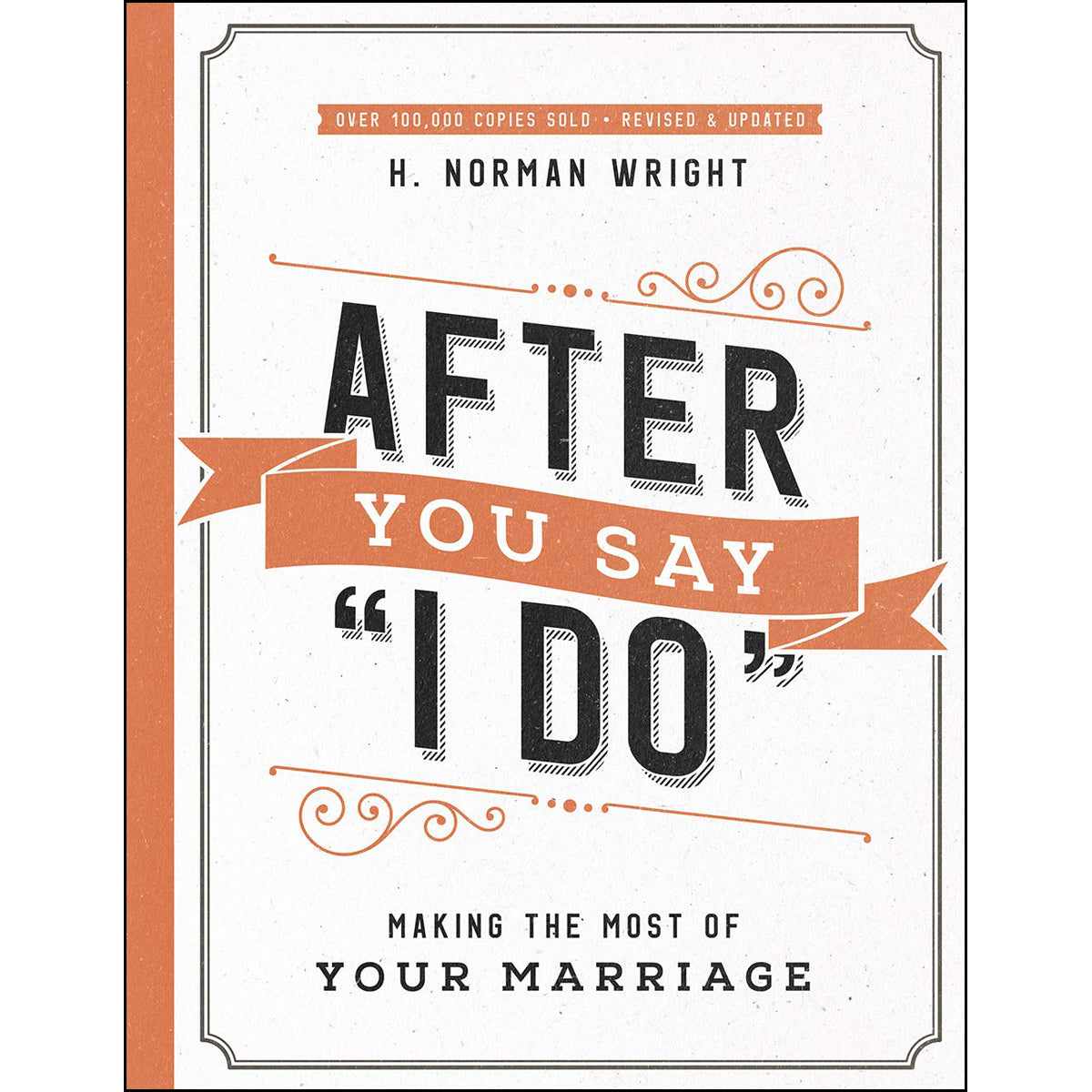 After You Say I Do (Paperback)