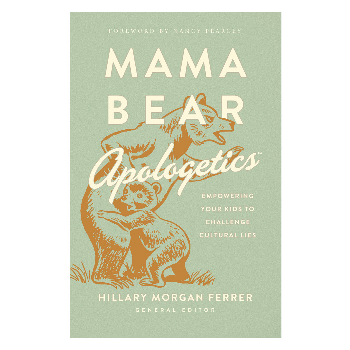 Mama Bear Apologetics (Paperback)