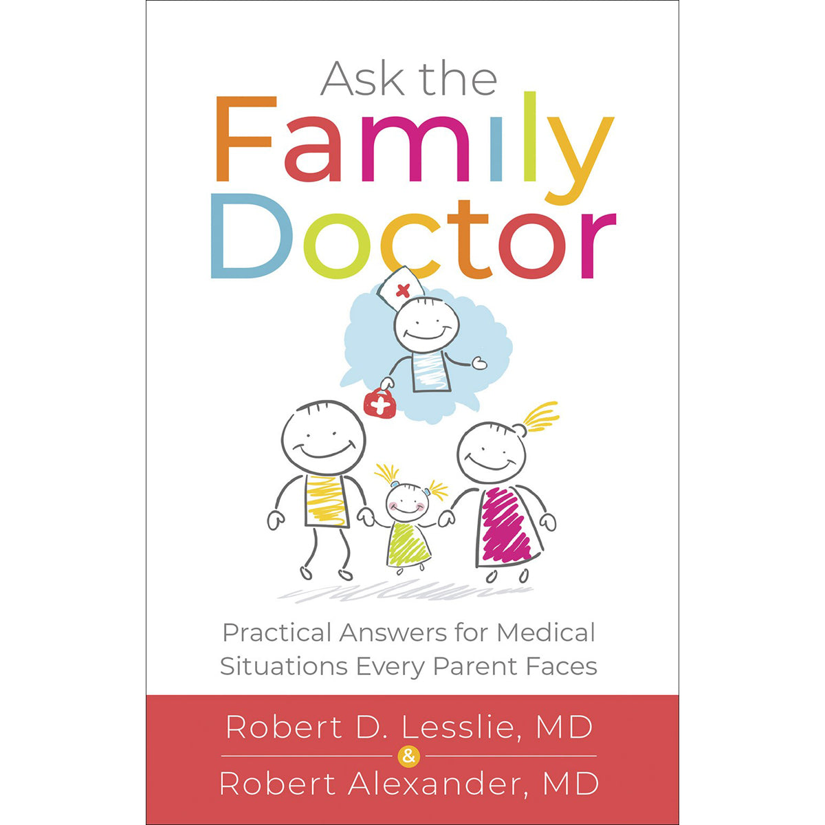 Ask The Family Doctor (Paperback)