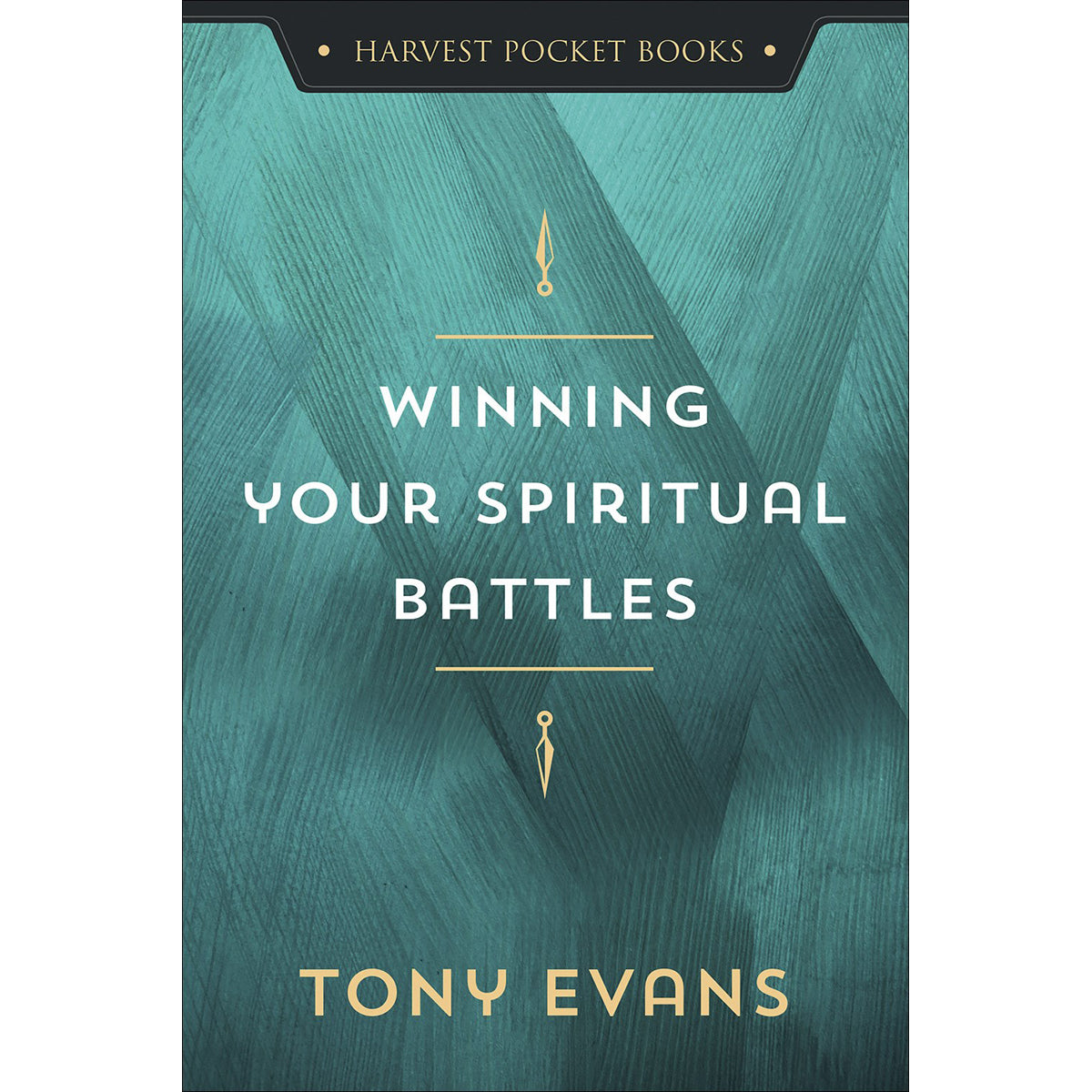 Winning Your Spiritual Battles (Paperback)