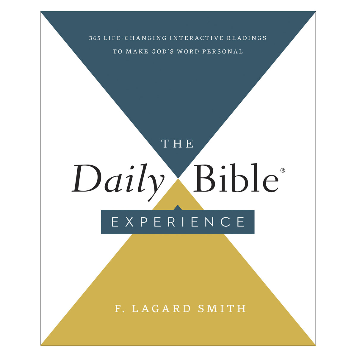 The Daily Bible Experience: 365 Life-Changing Readings (Paperback)