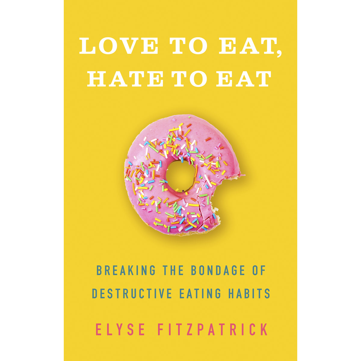 Love To Eat, Hate To Eat (Paperback)